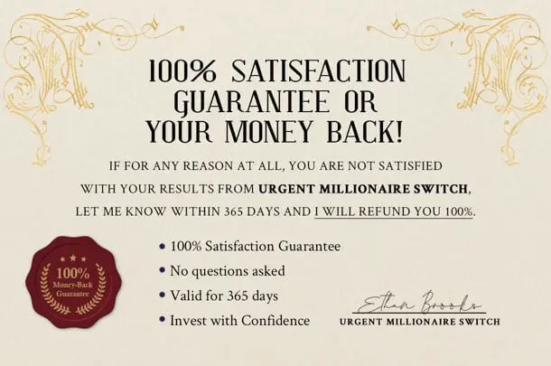 Urgent Millionaire Switch Money Back Guarantee